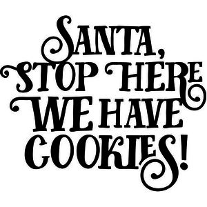Download Silhouette Design Store View Design 102661 Santa Stop Here We Have Cookies PSD Mockup Templates