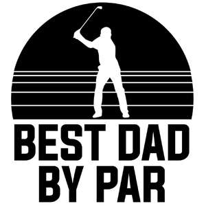 best dad by par