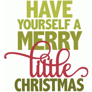 silhouette design store view design 52053 have yourself a merry little christmas phrase - Merry Little Christmas silhouette design store view design 52053 have yourself a merry little christmas phrase - Merry Little Christmas