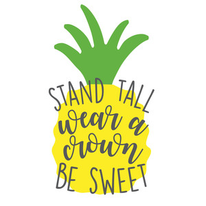 Download Silhouette Design Store View Design 204115 Stand Tall Wear A Crown Pineapple SVG, PNG, EPS, DXF File