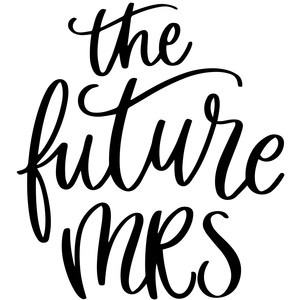 Silhouette Design Store View Design 237706 The Future Mrs