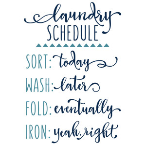 Silhouette Design Store View Design 153367 Laundry Schedule Phrase