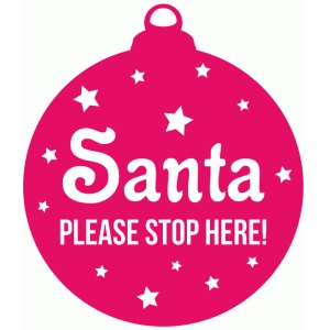 Download Silhouette Design Store View Design 71528 Santa Stop Here Bauble Yellowimages Mockups
