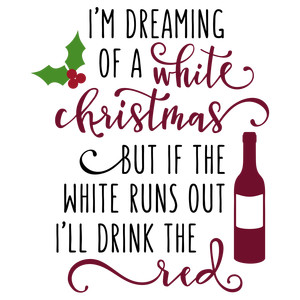 silhouette design store view design 162979 im dreaming of a white christmas wine - I M Dreaming Of A White Christmas silhouette design store view design 162979 im dreaming of a white christmas wine - I M Dreaming Of A White Christmas