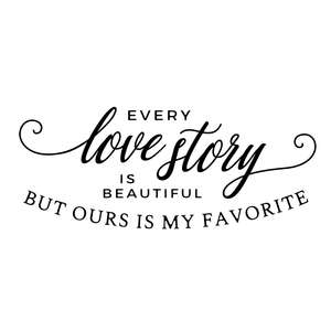 Free Free 312 Every Love Story Is Beautiful Svg Free SVG PNG EPS DXF File