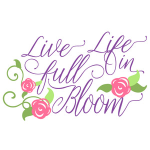 Download Silhouette Design Store - View Design #122177: live life ...